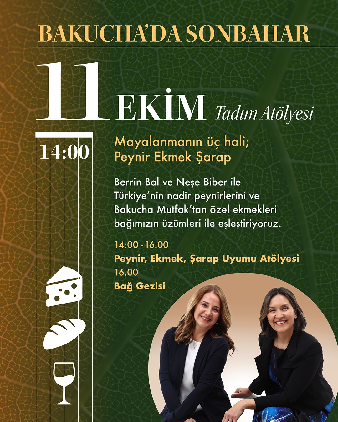11 Ekim | Tadım Atölyesi Mayalanmanın üç hali; Peynir Ekmek Şarap Berrin Bal & Neşe Biber
