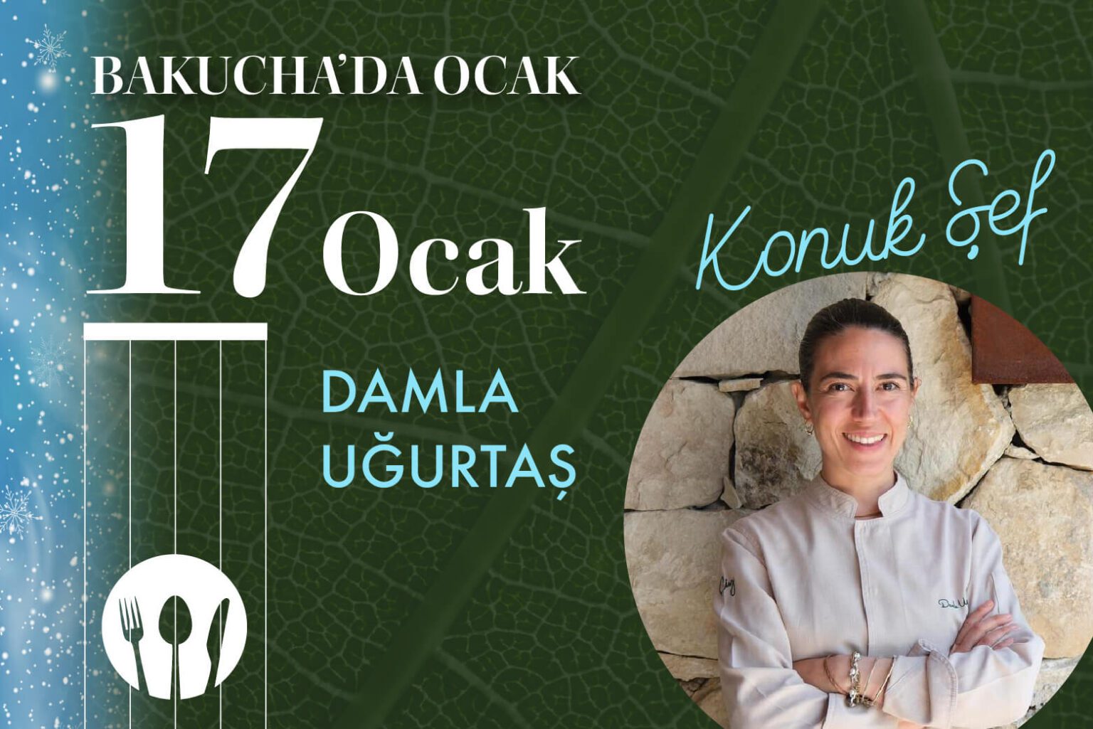 Bakucha Mutfakta Konuk Şef: Damla Uğurtaş