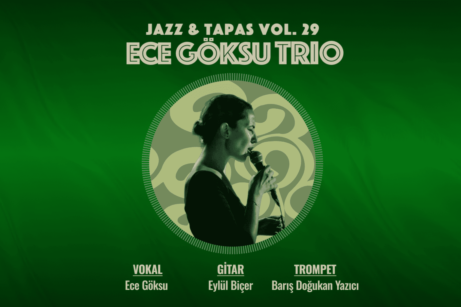 Jazz and Tapas vol. 29 Ece Göksu Trio